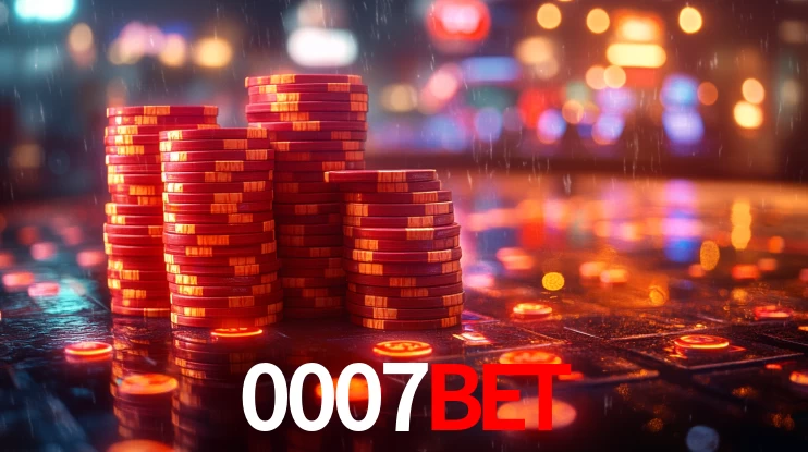 Explore as vantagens do 0007BET: serviço profissional e confiabilidade